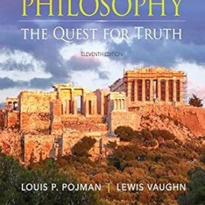 Test Bank Philosophy The Quest for Truth 11th Edition by Louis Pojman