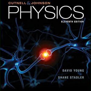 Test Bank Physics 11th Edition by Cutnell Johnson Young Stadler