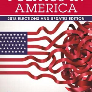 Test Bank Politics in America 2018 Elections and Updates Edition by 11th Edition by Ronald K. Gaddie