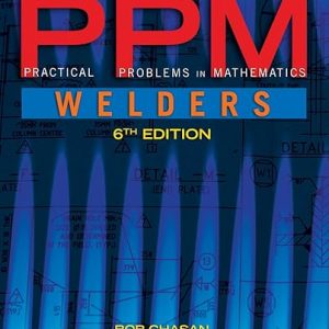 Test Bank Practical Problems in Mathematics for Welders 6th Edition by Robert Chasan