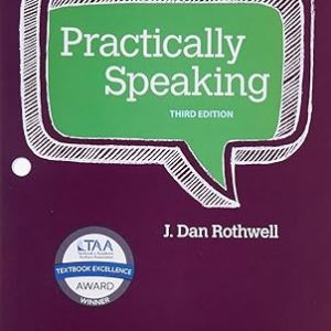 Test Bank Practically Speaking 3rd Edition by J. Dan Rothwell