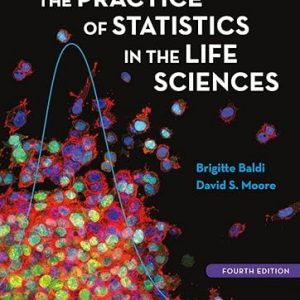 Test Bank Practice of Statistics in the Life Sciences 4th Edition by Brigitte Baldi