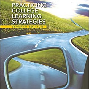 Test Bank Practicing College Learning Strategies 7th Edition by Carolyn H. Hopper