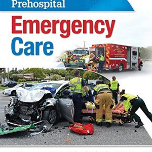 Test Bank Prehospital Emergency Care 11th Edition by Joseph J. Mistovich Keith J. Karren