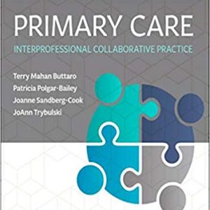 Test Bank Primary Care Interprofessional Collaborative Practice 6th Edition by Terry Mahan Buttaro