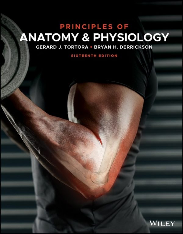 Test Bank Principles of Anatomy and Physiology 16th Edition