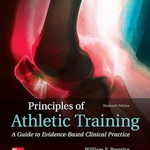 Test Bank Principles of Athletic Training A Competency Based Approach 16th Edition by William E. Prentice