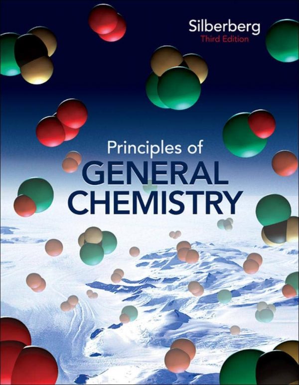 Test Bank Principles of General Chemistry Companion Site 3rd Edition by Martin S. Silberberg