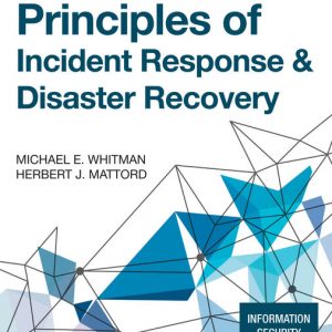 Test Bank Principles of Incident Response and Disaster Recovery 3rd Edition by Michael E. Whitman