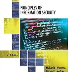 Test Bank Principles of Information Security 6th Edition by Michael E. Whitman