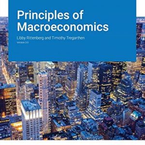 Test Bank Principles of Macroeconomics 3.0 by Libby Rittenberg