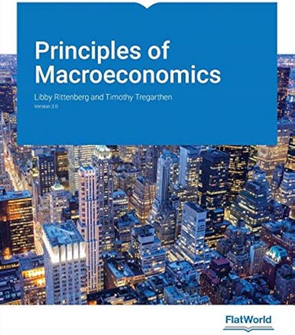 Test Bank Principles of Macroeconomics 3.0 by Libby Rittenberg