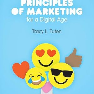 Test Bank Principles of Marketing for a Digital Age 1st Edition by Tracy L. Tuten