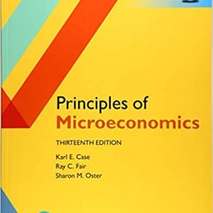 Test Bank Principles of Microeconomics Global Edition 13th Edition by Karl E. Case