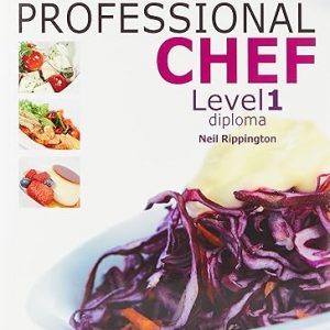 Test Bank Professional Chef Level 1 Diploma 2nd Edition by Neil Rippington