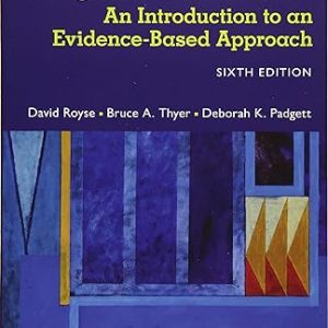 Test Bank Program Evaluation An Introduction to an Evidence Based Approach 6th Edition by David Royse