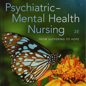 Test Bank Psychiatric Mental Health Nursing From Suffering to Hope 2nd Edition by Mertie L Potter