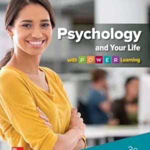 Test Bank Psychology and Your Life with P.O.W.E.R. Learning 3rd Edition by Robert S. Feldman