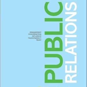 Test Bank Public Relations 2nd Edition by Tom Kelleher