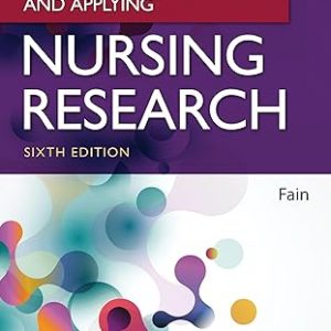 Test Bank Reading Understanding and Applying Nursing Research 6th Edition by James A. Fain