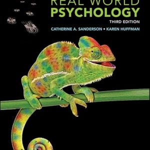 Test Bank Real World Psychology 3rd Edition by Catherine A. Sanderson