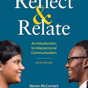 Test Bank Reflect and Relate 6th Edition by Steven McCornack