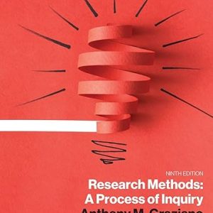 Test Bank Research Methods A Process of Inquiry 9th Edition by Anthony M. Graziano