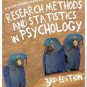 Test Bank Research Methods and Statistics in Psychology 3rd Edition by S Alexander Haslam