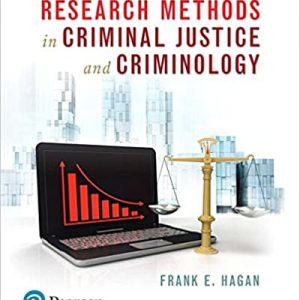 Test Bank Research Methods in Criminal Justice and Criminology 10th Edition by Frank E Hagan