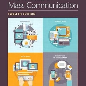 Test Bank Revel for The Media of Mass Communication 12th Edition by John Vivian