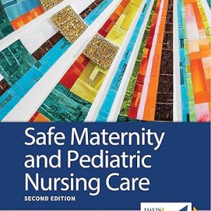 Test Bank Safe Maternity and Pediatric Nursing Care 2nd Edition by Luanne Linnard Palmer