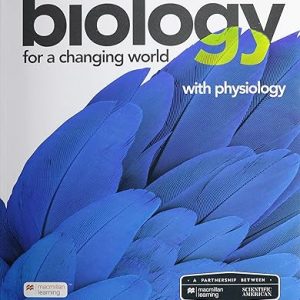 Test Bank Scientific American Biology for a Changing World with Physiology 4th Edition by Michele Shuster