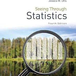 Test Bank Seeing Through Statistics 4th Edition by Jessica M. Utts