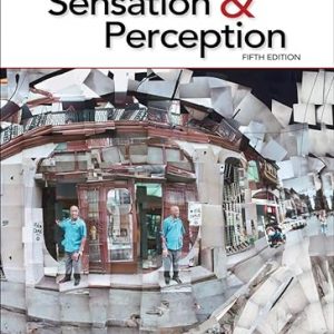 Test Bank Sensation and Perception 5th Edition by Jeremy Wolfe