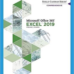 Test Bank Shelly Cashman Series Microsoft Office 365 and Excel 2019 Comprehensive 1st Edition by Steven M. Freund