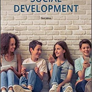 Test Bank Social Development 3rd Edition by Ross D. Parke