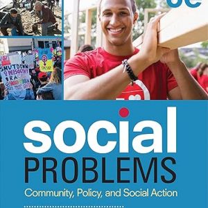 Test Bank Social Problems Community Policy and Social Action 6th Edition by Anna Leon Guerrero