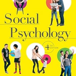 Test Bank Social Psychology 4th Edition by Tom Gilovich