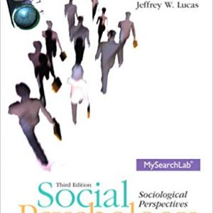 Test Bank Social Psychology Sociological Perspectives 3rd Edition by David E. Rohall