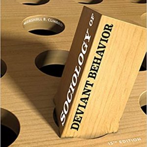 Test Bank Sociology of Deviant Behavior 15th Edition by Marshall B. Clinard