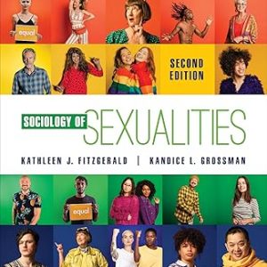 Test Bank Sociology of Sexualities 2nd Edition by Kathleen Fitzgerald