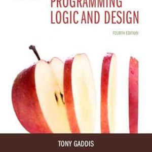 Test Bank Starting Out with Programming Logic and Design 4th Edition by Tony Gaddis