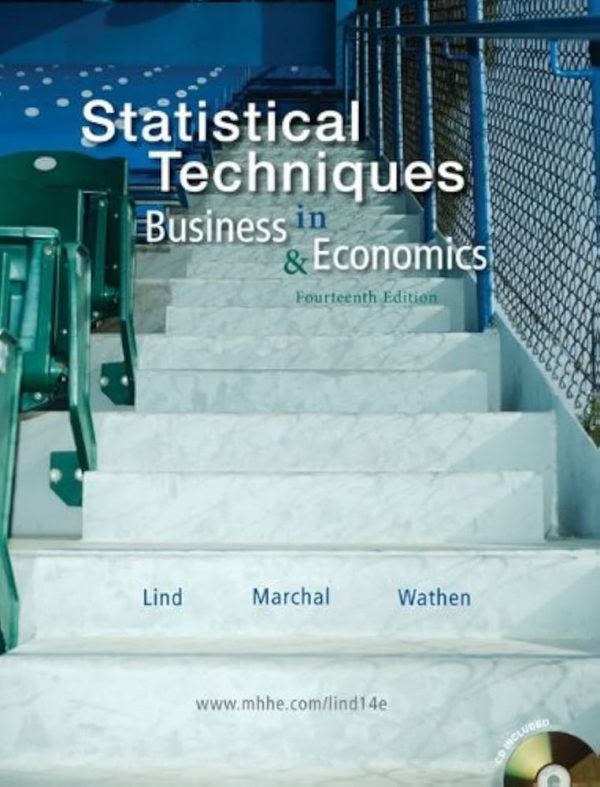 Test Bank Statistical Techniques in Business and Economics 14th Edition by Douglas A. Lind