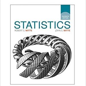 Test Bank Statistics 11th Edition by Robert S. Witte