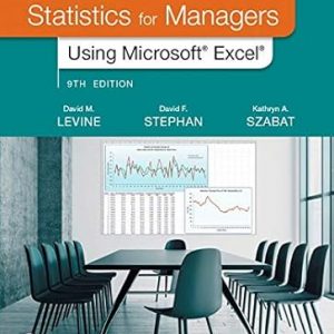 Test Bank Statistics for Managers Using Microsoft Excel 9th Edition by David M. Levine