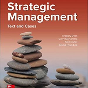 Test Bank Strategic Management Text and Cases 10th Edition by Gregory Dess