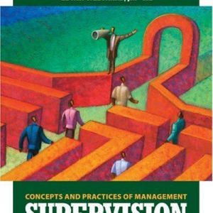 Test Bank Supervision Concepts and Practices of Management 11th Edition by Edwin C. Leonard