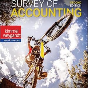 Test Bank Survey of Accounting 2nd Edition by Paul D. Kimmel