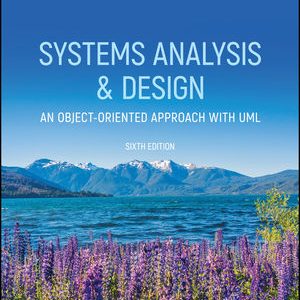 Test Bank Systems Analysis and Design An Object Oriented Approach with UML 6th Edition by Dennis Wixom Tegarden