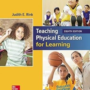 Test Bank Teaching Physical Education for Learning 8th by Judith Rin